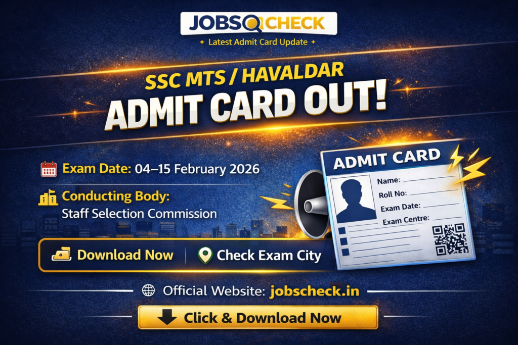 SSC MTS Havaldar Admit Card 2026 Download Notification by Jobscheck