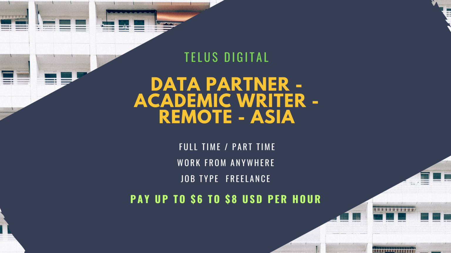 Data Partner – Academic Writer – Remote – Asia